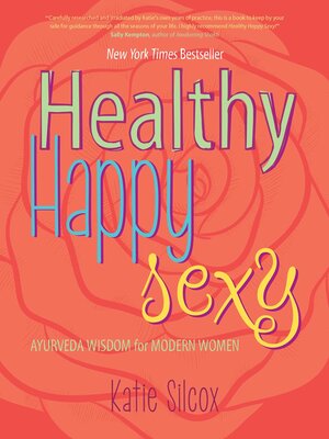 cover image of Healthy Happy Sexy